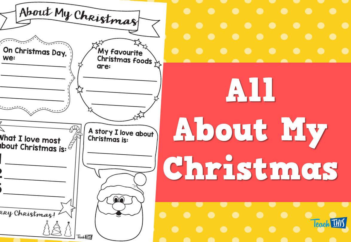 all about my christmas christmas teacher resources all about my christmas christmas teacher resources
