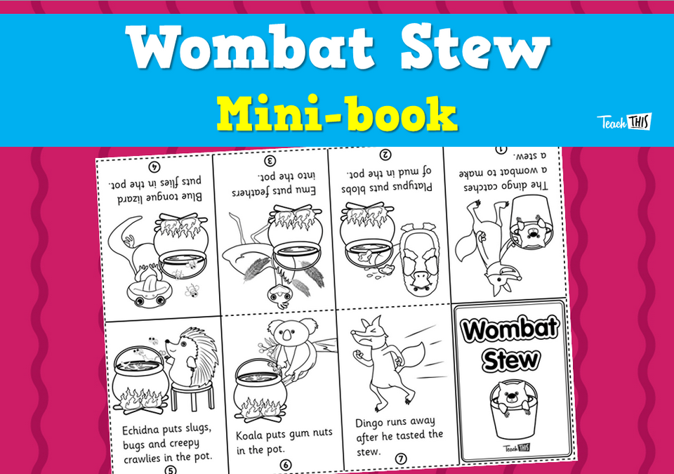 Wombat Stew - Mini-book :: Teacher Resources and Classroom Games ...