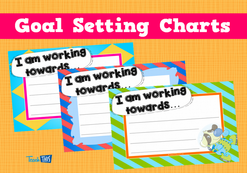 Goal Setting Charts Teacher Resources and Classroom Games Teach This