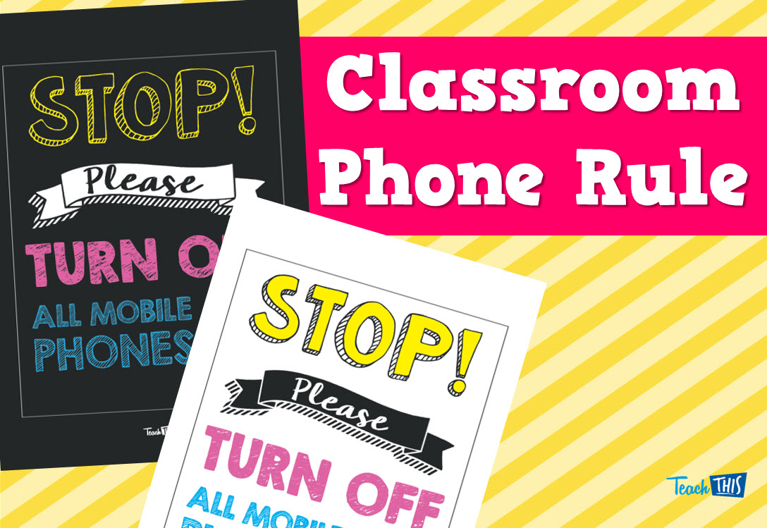 Classroom Phone Rule Teacher Resources and Classroom Games Teach This