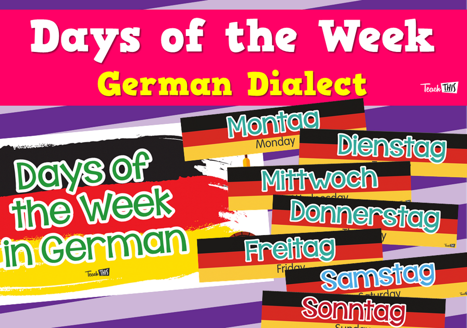 Days of the Week German Dialect Teacher Resources and Classroom