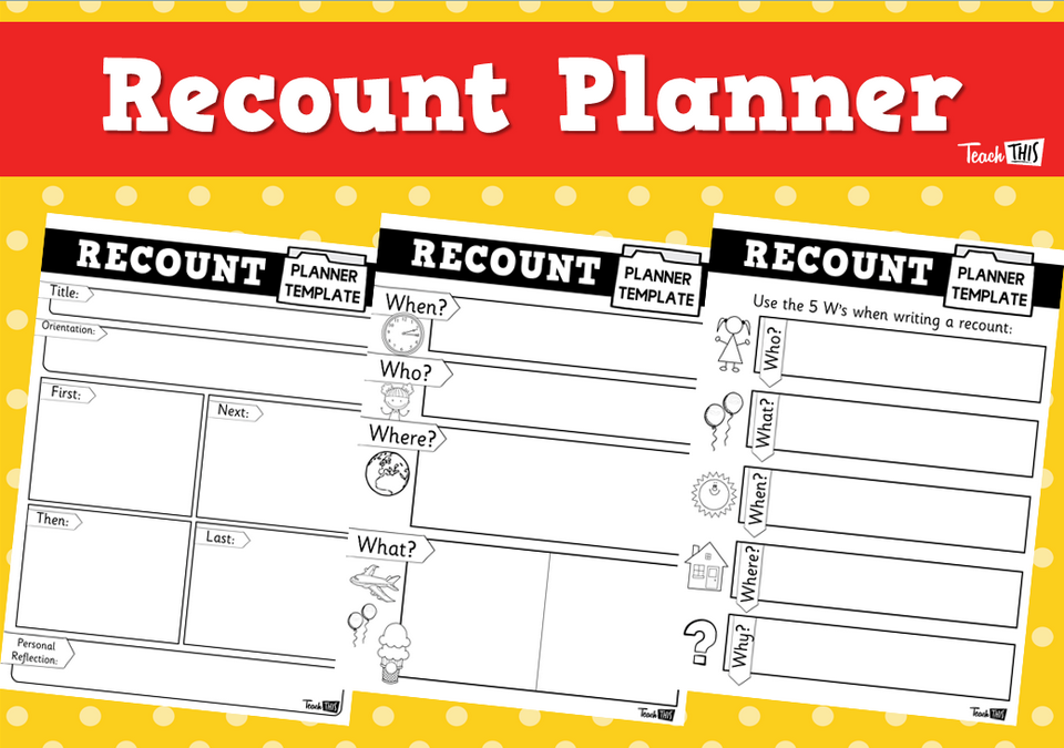 recount planner teacher resources and classroom games teach this