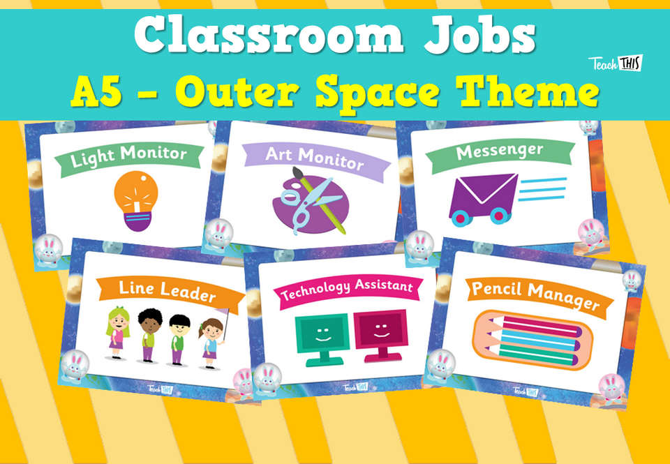 Classroom Jobs A5 Outer Space Theme Teacher Resources and
