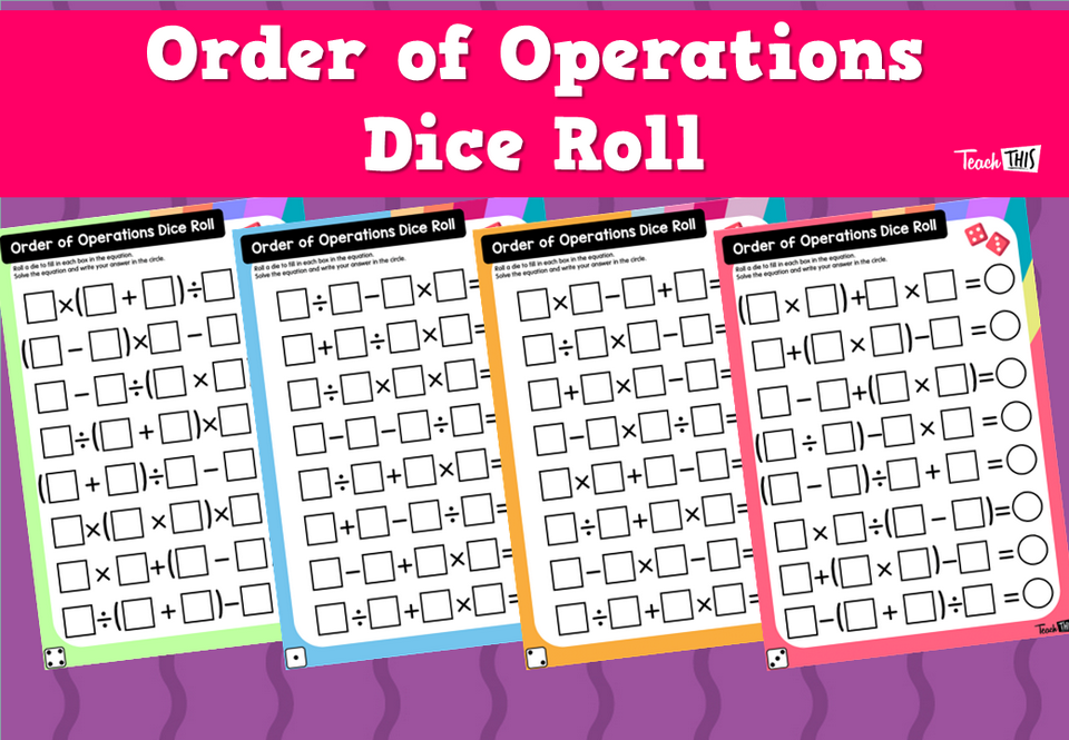 Order of Operations Dice Roll Teacher Resources and Classroom Games