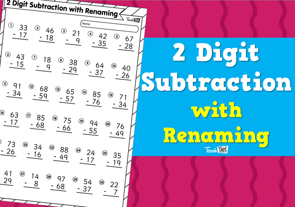 2 Digit Subtraction with Renaming :: Teacher Resources and Classroom