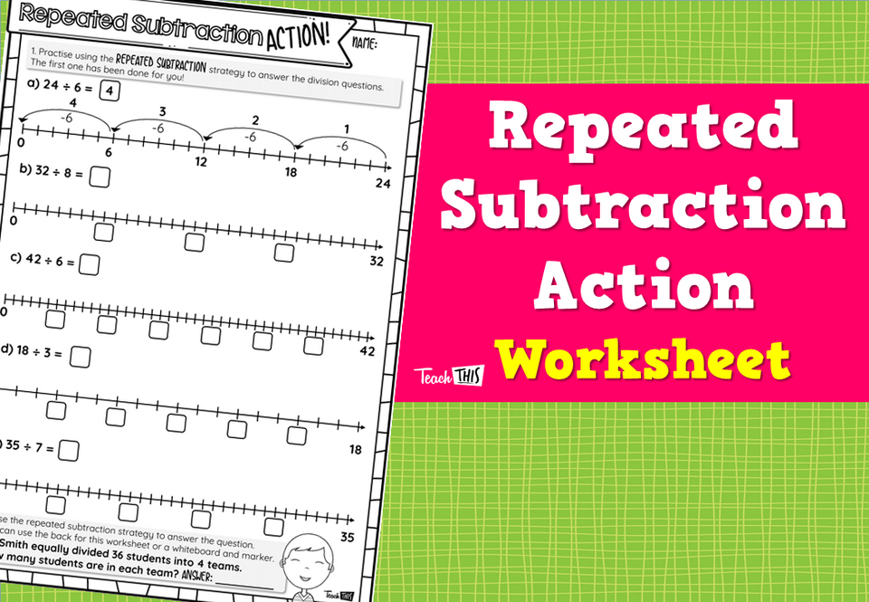 Repeated Subtraction Action Worksheet Teacher Resources And
