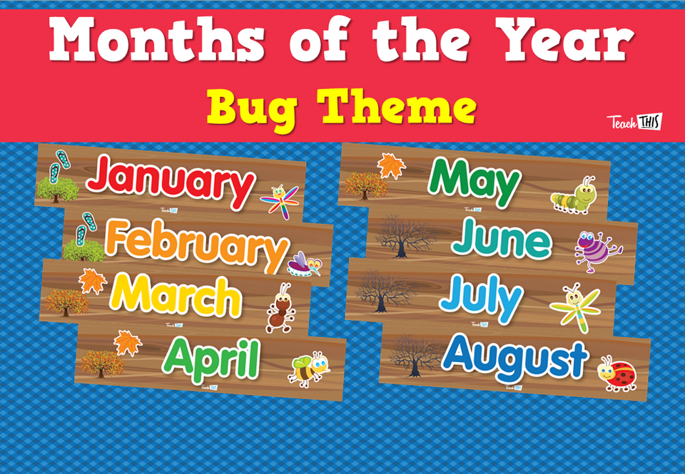 Months of the Year Bug Theme Teacher Resources and Classroom Games Teach This