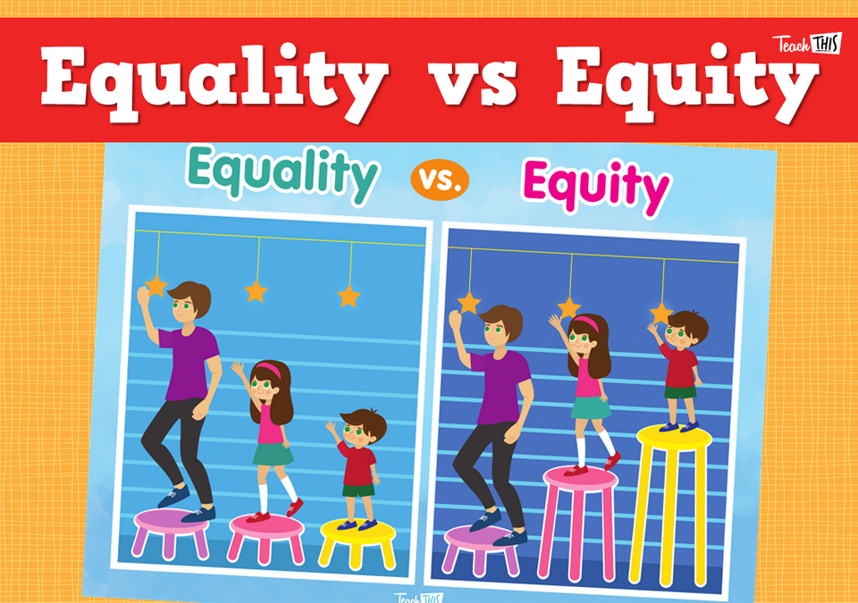 Equality Vs Equity Teacher Resources And Classroom Games Teach This Equality Vs Equity Teacher Resources And Classroom Games Teach This