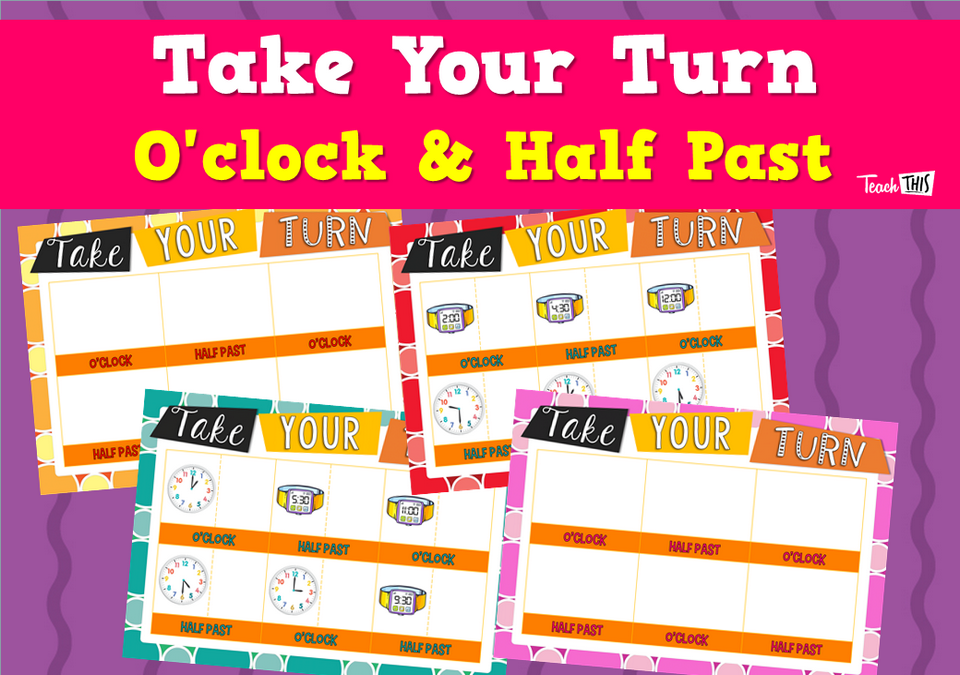 Take Your Turn O'clock & Half Past Teacher Resources and Classroom
