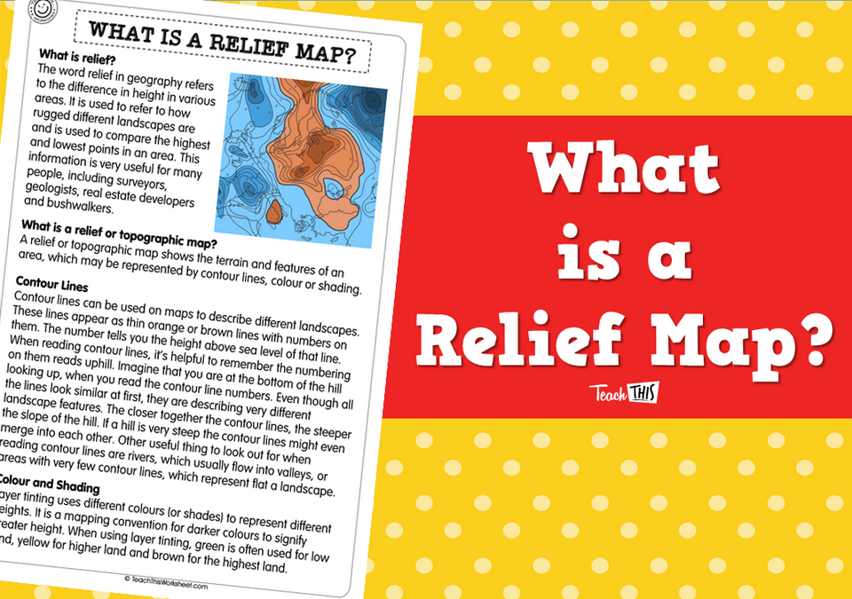 What is a Relief Map? Teacher Resources and Classroom Games Teach