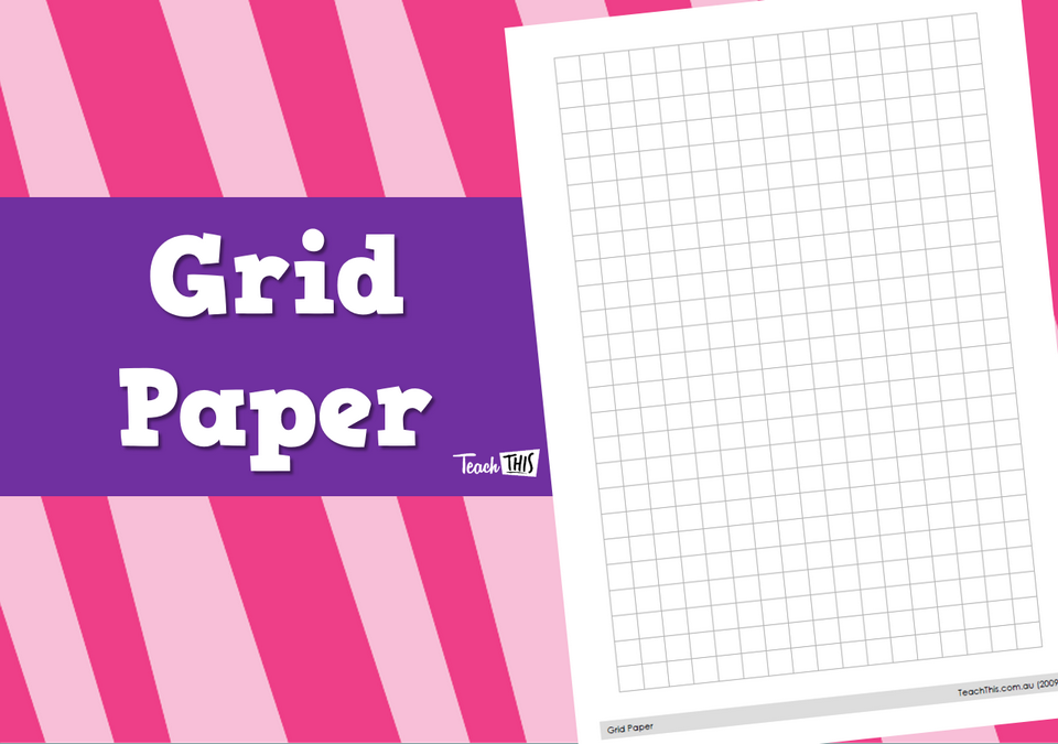 Grid Paper Teacher Resources and Classroom Games Teach This