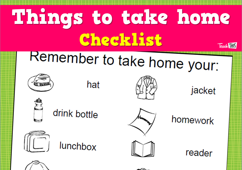 Things to take home - checklist :: Teacher Resources and 