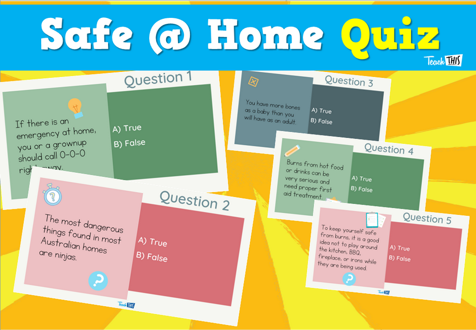 Safe Home Quiz Teacher Resources and Classroom Games Teach This