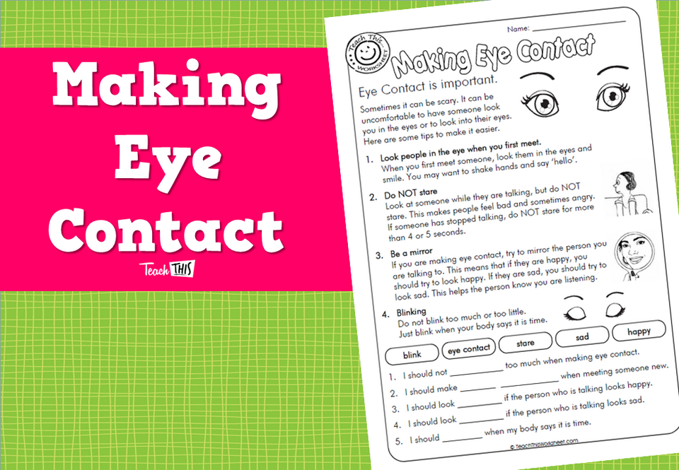 Making Eye Contact Teacher Resources and Classroom Games Teach This
