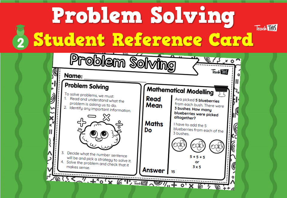 Problem Solving - Student Reference Card :: Teacher Resources and ...
